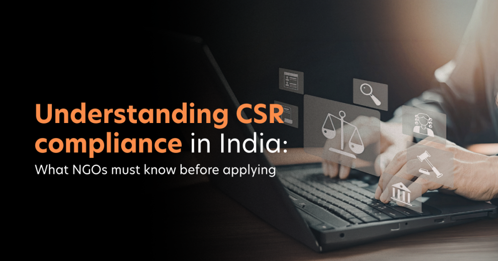 Understanding Cusr Understanding CSR Compliance in India: What NGOs Must Know Before Applying
